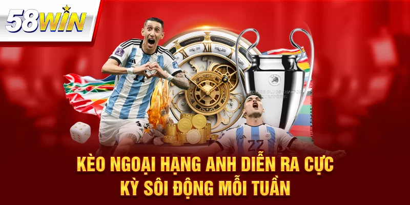 Kèo Ngoại hạng Anh